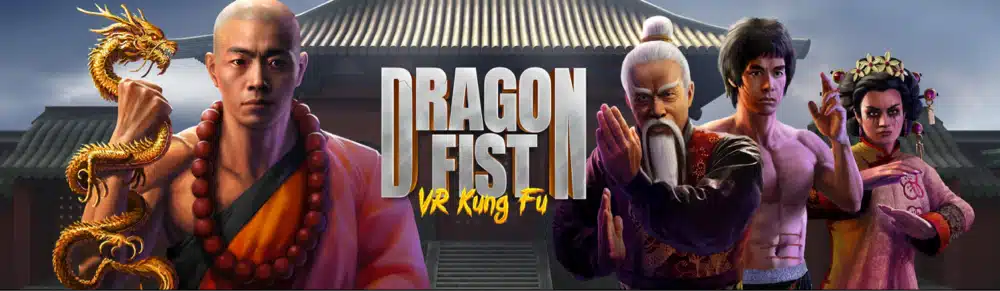 dragon fist vr kung fu best vr fitness games