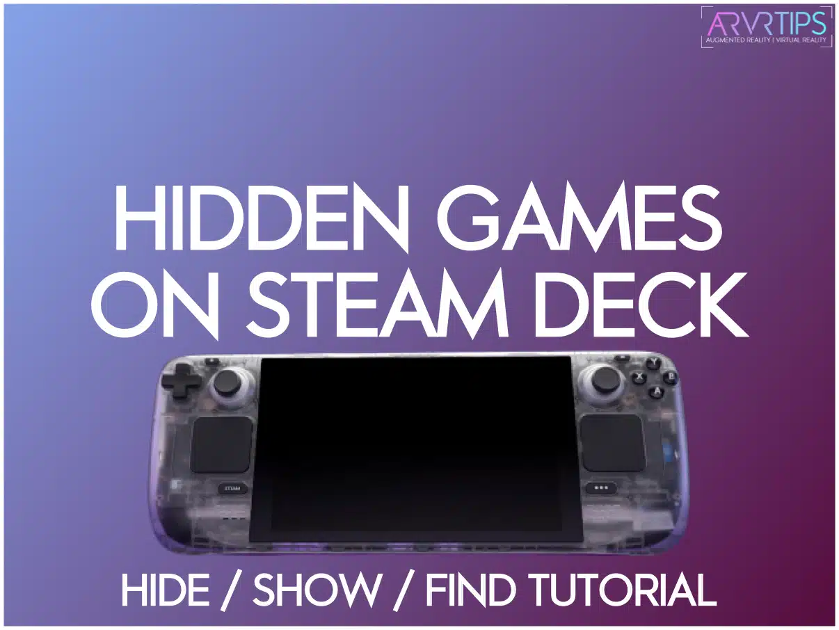 how to view hidden games on the steam deck show hide