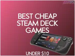 best cheap steam deck games under $10