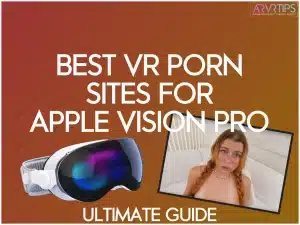 best vr porn sites for apple vision pro