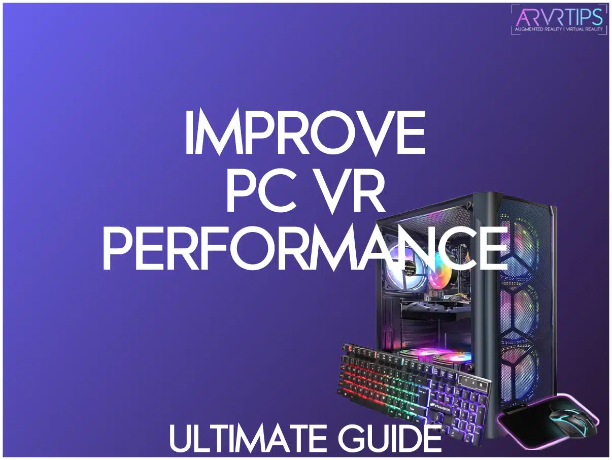 how to improve pc vr performance on older pcs