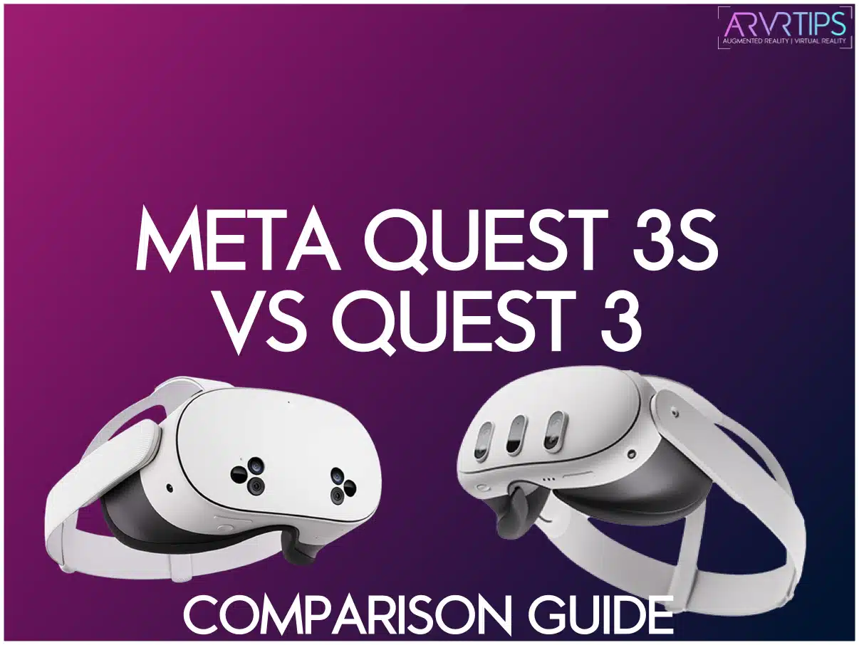 Meta Quest 3s vs Quest 3: Is Saving Money Worth It?