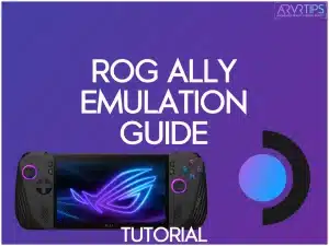 rog ally emulation tutorial guide emudeck