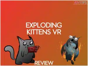 exploding ktitens vr review