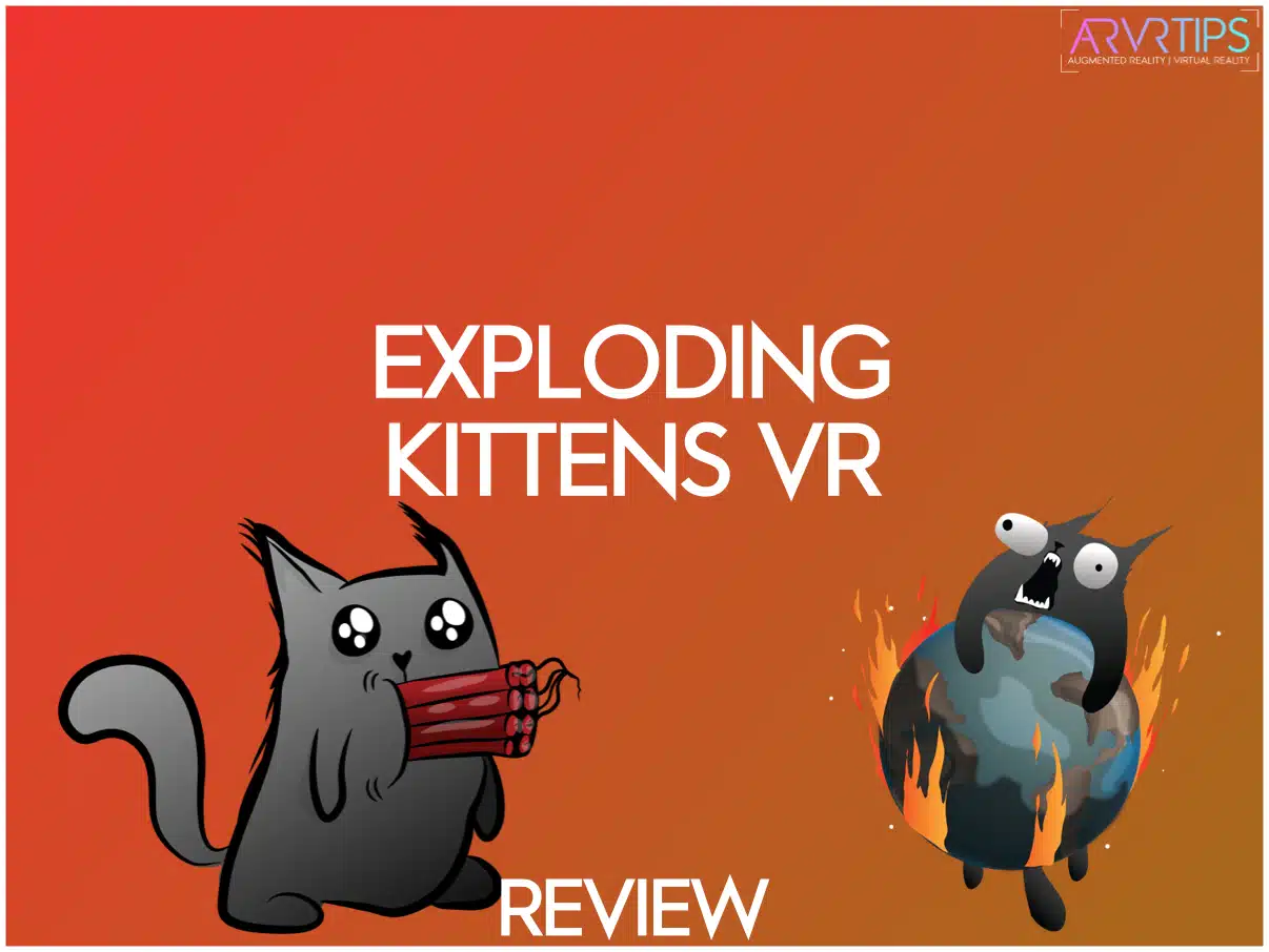 Exploding Kittens VR Review: Virtual Reality Card Game