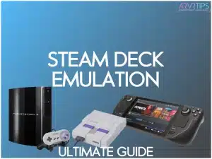 steam deck emulation guide tutorial