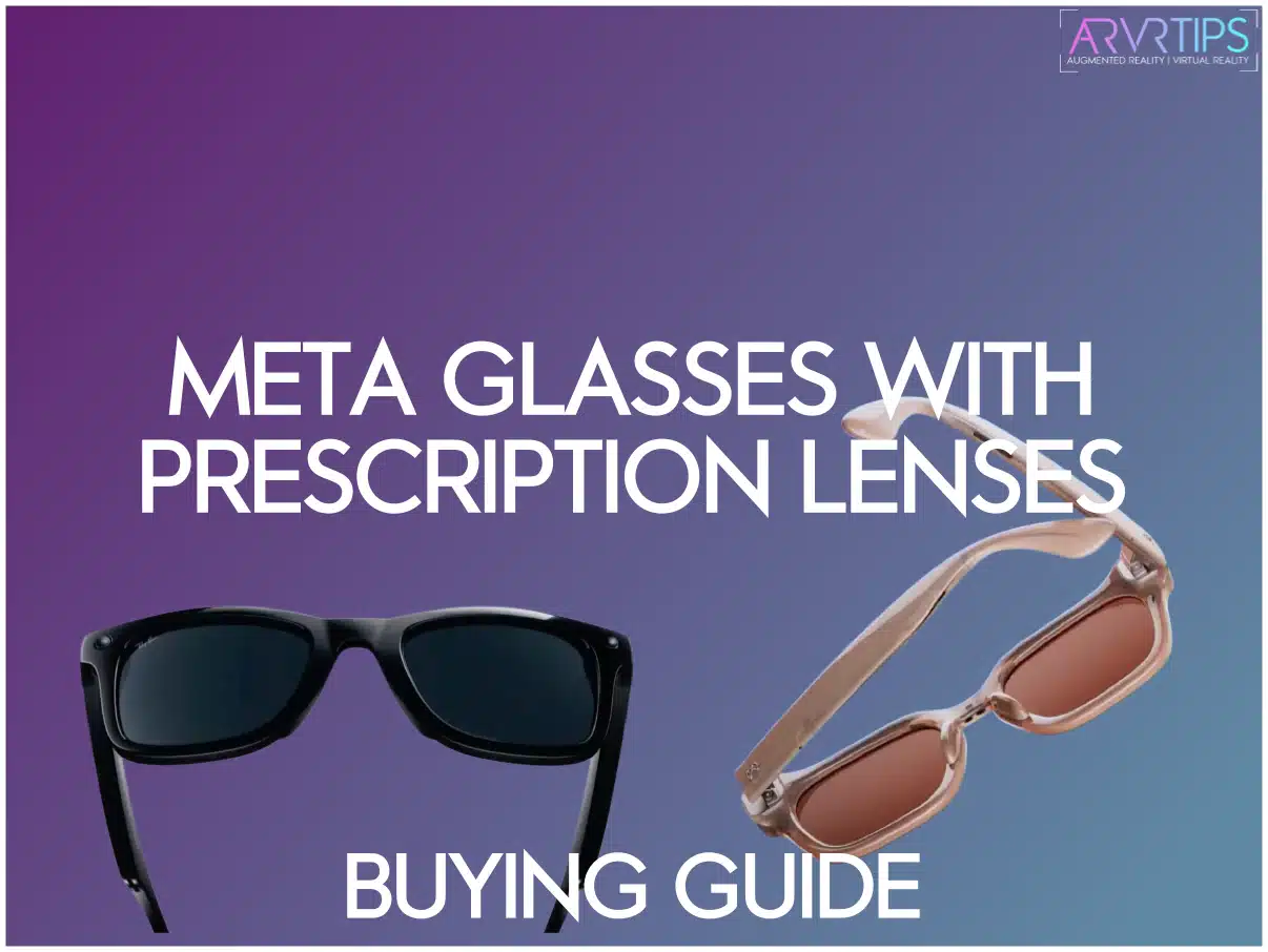 How to Buy Meta Glasses With Prescription Lenses: Cost, Insurance and Where to Order how to get meta glasses with prescription lenses cost buying guide