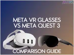 meta vr glasses vs meta quest 3 comparison guide