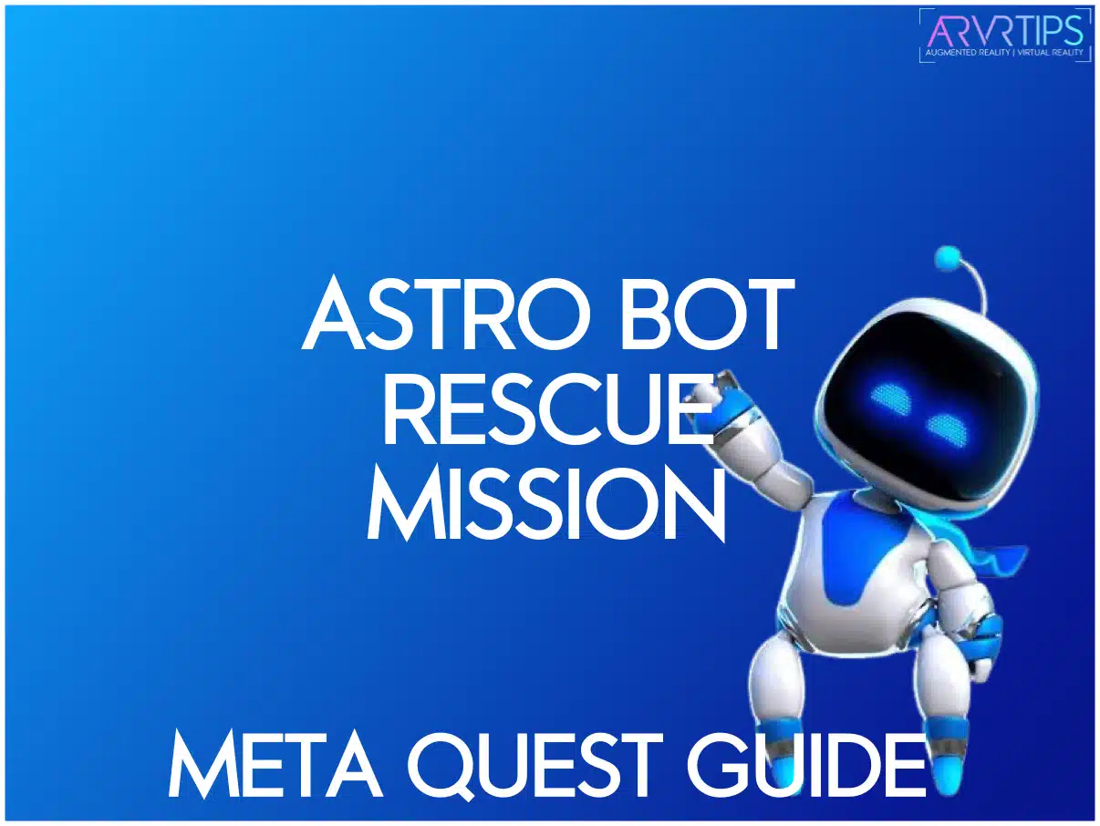 how to play astro bot rescue mission on meta quest in vr virtual reality