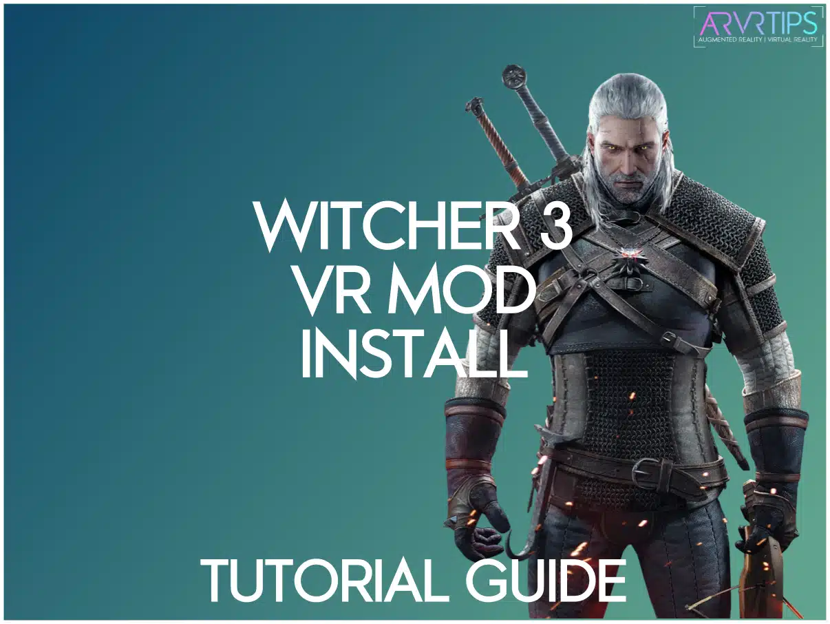 witcher 3 vr mod install guide tutorial